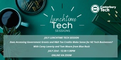 Banner image for Lunchtime Tech Sessions by Canterbury Tech - July 23rd, 2024