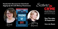 Banner image for NSW Sisters in Crime: Pamela Hart discusses her book Digging Up Dirt