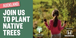 Banner image for Auckland Community Planting Day - Sponsored by Honda