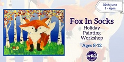 Fox In Socks Holiday Painting Workshop