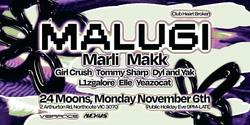 Banner image for Vibrance & Nexus pres. Malugi [GER], Marli, Makk & more.