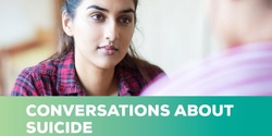 Banner image for Conversations about suicide - 3rd February, 2023