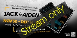 Banner image for STREAM Jack & Aiden STREAM