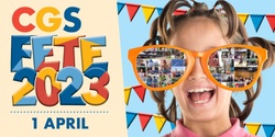 Banner image for CGS FETE PRE-SALE TICKETS 2023
