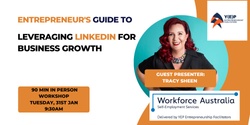 Banner image for Entrepreneur's Guide to Leveraging LinkedIn for Business Growth