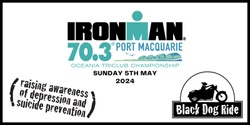Banner image for Black Dog Ride - IRONMAN 70.3 Port Macquarie Moto Volunteers - FREE!!