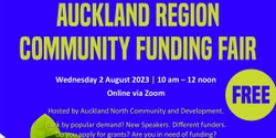 Banner image for FREE Auckland Region Community Funding Fair