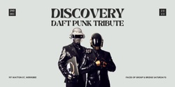Banner image for Bridge Saturdays Feat. DISCOVERY DAFT PUNK (Tribute) 