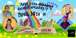 Banner image for Are You Drinking Comfortably? Drag Storytime for Children 18-99