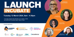 Banner image for Launch Incubate Intensive