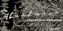 Banner image for REFLECT: Abundance Leadership Program - SYDNEY