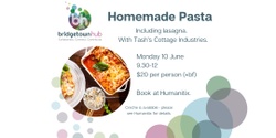 Banner image for Homemade Pasta - including Lasagna