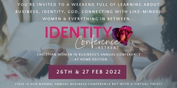 Banner image for Identity Conference - At Home Edition - Christian Women in Business Annual Conference