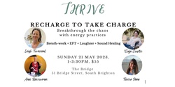 Banner image for Thrive - Recharge to Take Charge
