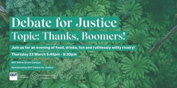 Banner image for Debate for Justice - Environmental Defenders Office & QUT Centre for Justice