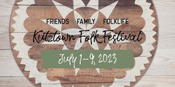 Banner image for Kutztown Folk Festival - Festival Tickets