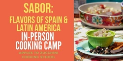 Sabor: (4-6 grade) Flavors of Spain & Latin America 