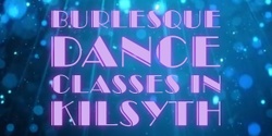 Banner image for Velvet Vice Studio Burlesque Class 3 April 2024