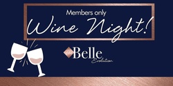 Banner image for Members Only Wine Night (August)