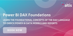 Banner image for Power BI DAX Foundations - December 2022