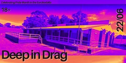 Banner image for Deep in Drag IV