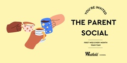 Banner image for The Parent Social at Westfield Coomera