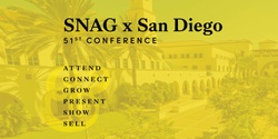 Banner image for SNAG x San Diego | 2024 Conference