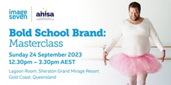 Banner image for Bold School Brand: Masterclass