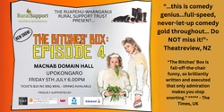Banner image for The Bitches' Box "Episode 4" Whanganui Show