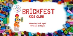 Banner image for HTKids Brickfest