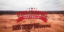 Banner image for Desert Collectors Red Dust Revival Kalgoorlie Screening