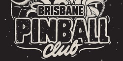 Banner image for Brisbane Pinball Club - Monday 20th of July