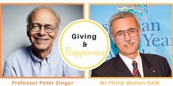 Banner image for Giving & Happiness - with Peter Singer and Philip Wollen