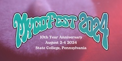 Banner image for MycoFest : A Mushroom & Arts Festival 2024