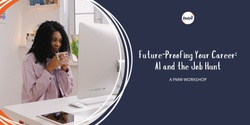 Banner image for Future-Proofing Your Career: AI and the Job Hunt