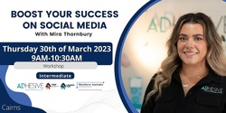 Banner image for Boost your Success on Social Media | Cairns