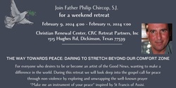 Banner image for THE WAY TOWARDS PEACE: DARING TO STRETCH BEYOND OUR COMFORT ZONE Weekend Retreat