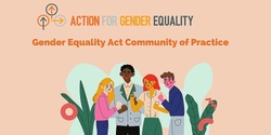 Banner image for Grampians and Loddon Mallee Region Gender Equality Act Community of Practice #4