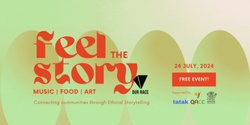 Banner image for Feel the Story - Connecting Communities Using Ethical Story Telling