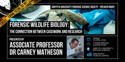 Banner image for GUFSS Speaker Night - Forensic Wildlife Biology