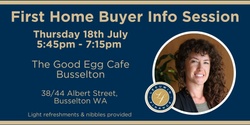 Banner image for Leeuwin Finance - First Home Buyer Info Session Busselton