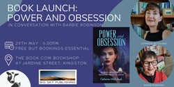 Banner image for Book Launch - Power and Obsession by Catherine McCullagh