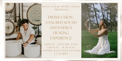 Banner image for Divine Union: A Sacred Sound and Energy Healing Experience + CBD (La Habra)