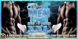 Banner image for Easley, SC - Miracle Men Male Revue: A Bad Girl's Heaven, Because You Can't Be Good 24/7