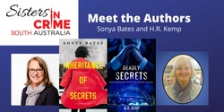 Banner image for Sisters in Crime SA "Inheritance of Secrets and Deadly Secrets" - Meet the Authors