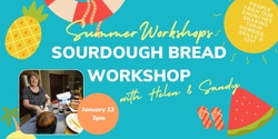 Banner image for Sourdough Bread Workshop - How To!