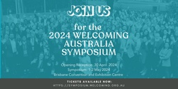 Banner image for Welcoming Australia Symposium 2024