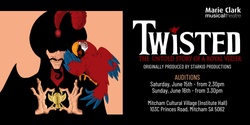 Banner image for Twisted - Auditions