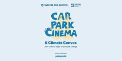 Banner image for Car Park Cinema, Market & Climate Convos- Torquay
