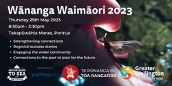 Banner image for Wānanga Waimāori 2023